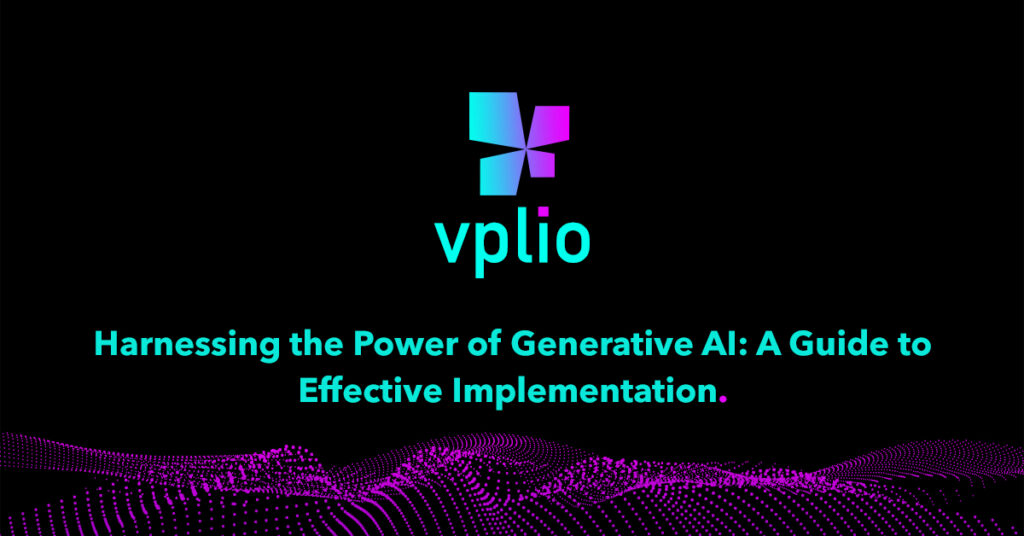 Harnessing the Power of Generative AI- A Guide to Effective Implementation